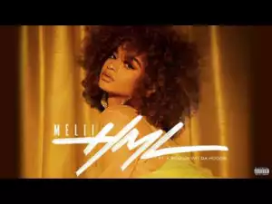 Melii - HML (feat. A Boogie Wit Da Hoodie)